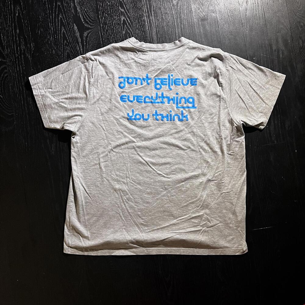 Burberry "Don't Believe Everything You Think" T-Shirt Grey